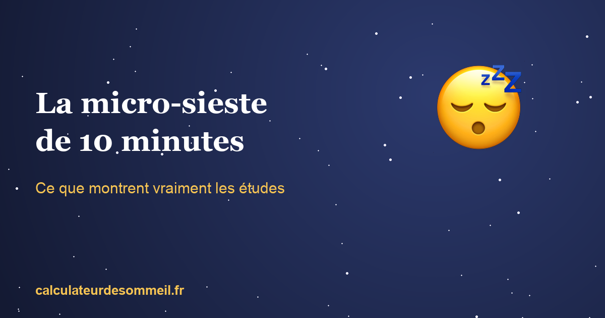 La micro-sieste de 10 minutes marche-t-elle vraiment ? Ce que montrent les études : illustration