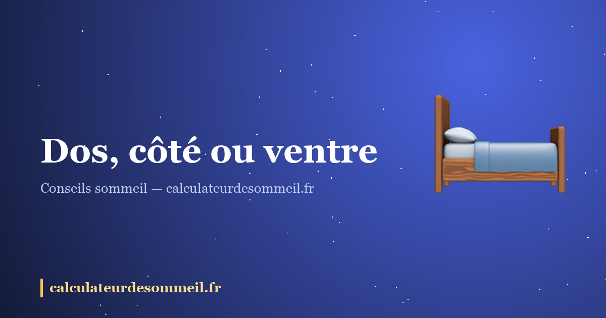 Dos, côté ou ventre : quelle est vraiment la meilleure position pour dormir ? : illustration
